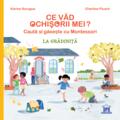Copertă produs Ce văd ochișorii mei: La grădiniță - gallery small 