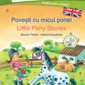 Copertă produs Povești cu micul ponei - Little Pony Stories (Ed. bilingvă) - gallery small 