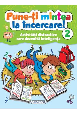 Copertă produs Pune-ți mintea la &icirc;ncercare! 2