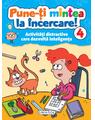 Copertă produs Pune-ți mintea la &icirc;ncercare! 4 - thumb 1