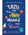Copertă produs Tații vin de pe Marte, mamele de pe Venus - thumb 1