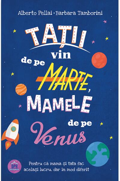 Tații vin de pe Marte, mamele de pe Venus