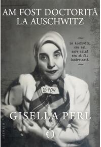 Copertă produs Am fost doctoriță la Auschwitz