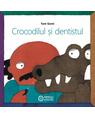 Copertă produs Crocodilul și dentistul - thumb 1