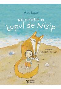 Copertă produs Noi povestiri cu Lupul de Nisip