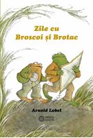 Copertă produs Zile cu Broscoi și Brotac