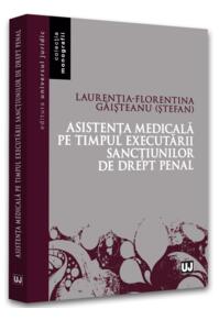 Copertă produs Asistența medicală pe timpul executării sancțiunilor de drept penal