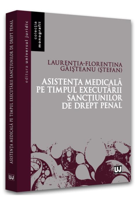 Copertă produs Asistența medicală pe timpul executării sancțiunilor de drept penal