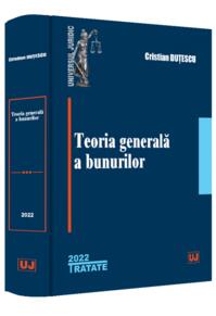 Copertă produs Teoria generala a bunurilor - 2022