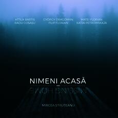 Album Nimeni acasă / Missing Home