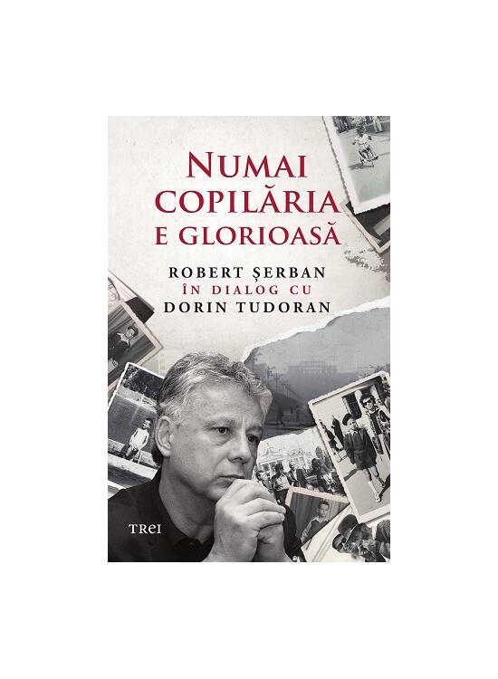 Copertă produs Numai copilăria e glorioasă - gallery big 1