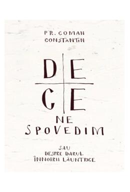 Copertă produs De ce ne spovedim