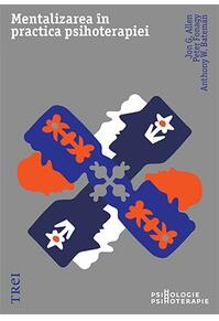 Copertă produs Mentalizarea în practica psihoterapiei