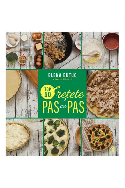 Top 50 rețete pas cu pas