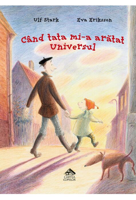 Copertă produs C&acirc;nd tata mi-a arătat Universul