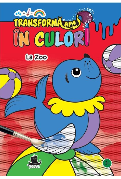Copertă produs Transformă apa &icirc;n culori. La zoo