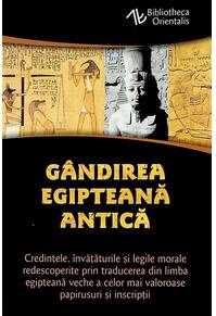 Copertă produs G&acirc;ndirea egipteană antică