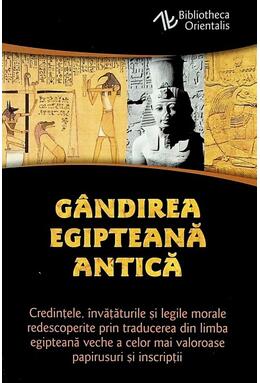 Copertă produs G&acirc;ndirea egipteană antică