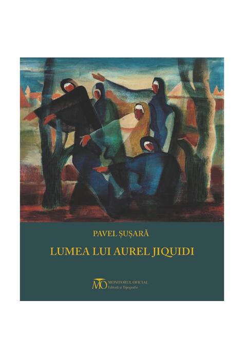 Copertă produs Lumea lui Aurel Jiquidi