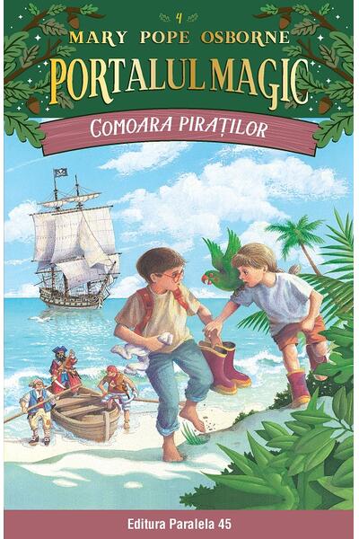 Portalul magic. Comoara piraților (Vol. 4)