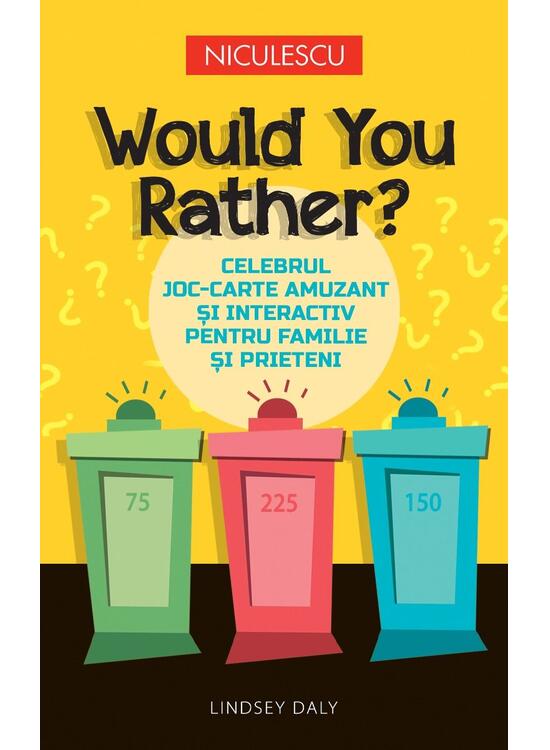Copertă produs Would You Rather? Celebrul joc-carte amuzant şi interactiv pentru familie şi prieteni - gallery big 1