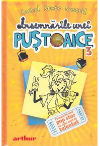 Copertă produs Povestirile unui pop star nu chiar atât de talentat. Însemnările unei puştoaice (Vol.3) - HC