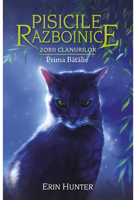 Copertă produs Pisicile războinice. Zorii clanurilor. Prima Bătălie (Vol.27)