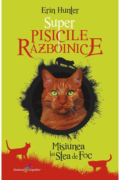 Misiunea lui Stea de Foc (Vol. 1)