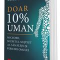 Copertă produs Doar 10% uman - gallery small 