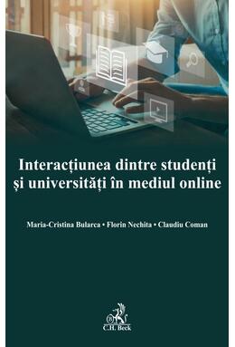 Copertă produs Interacțiunea dintre studenți și universități &icirc;n mediul online
