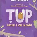 Copertă produs Țup, imposibil e doar un cuv&acirc;nt (Vol. 1) - gallery small 