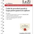 Copertă produs Codul de procedură penală şi Legea pentru punerea &icirc;n aplicare - gallery small 