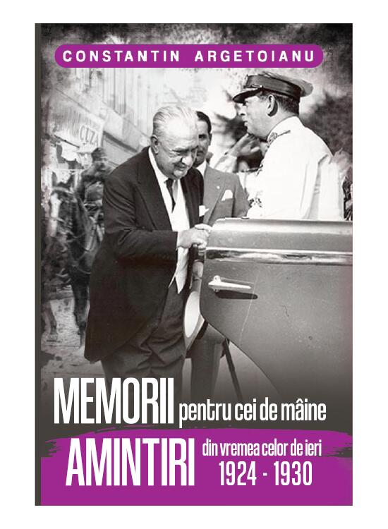 Copertă produs Memorii pentru cei de m&acirc;ine, Amintiri din vremea celor de ieri 1924-1930 (Vol. 5) - gallery big 1