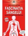 Copertă produs Fascinația s&acirc;ngelui. Istoria &icirc;ntunecată a unui fluid vital - thumb 1