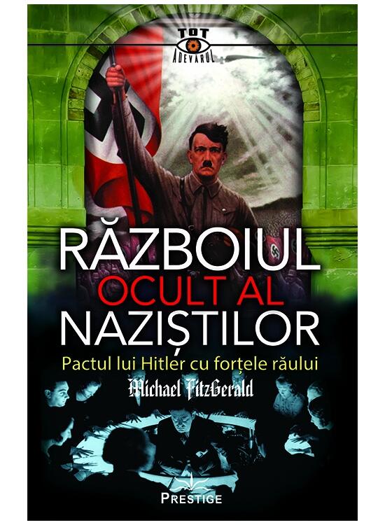 Copertă produs Războiul Ocult al Naziștilor - gallery big 1