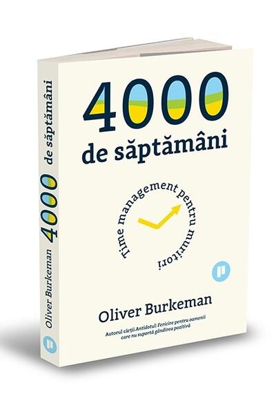 4000 de săptăm&acirc;ni