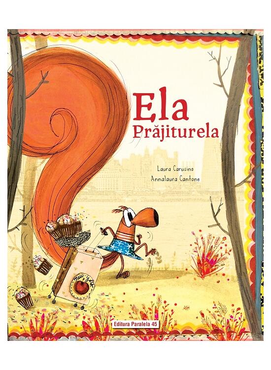 Copertă produs Ela Prăjiturela - gallery big 1