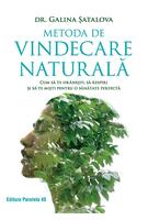 Copertă produs Metoda de vindecare naturală