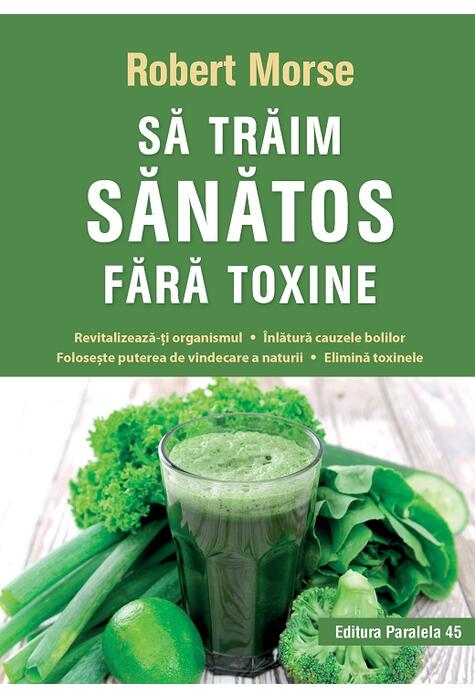Copertă produs Să trăim sănătos fără toxine
