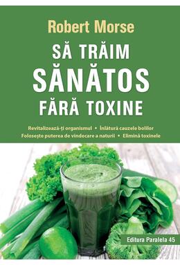 Copertă produs Să trăim sănătos fără toxine