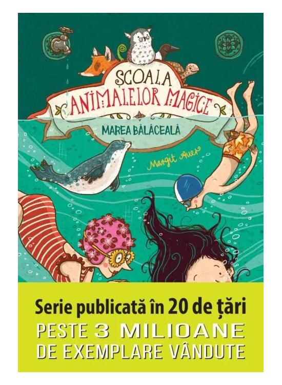 Copertă produs Marea bălăceală. Școala animalelor magice (Vol. 6) - gallery big 1