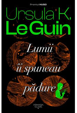 Copertă produs Lumii îi spuneau pădure