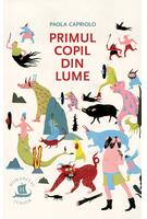 Primul copil din lume