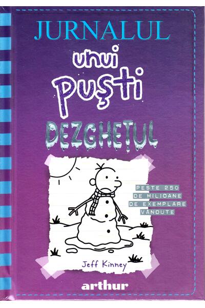 Dezghețul. Jurnalul unui puști (Vol.13)