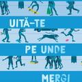 Copertă produs Uită-te pe unde mergi - gallery small 