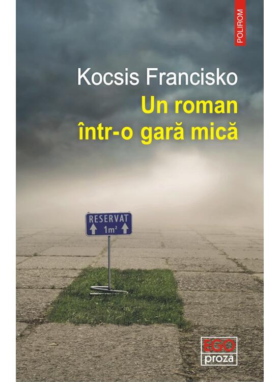 Copertă produs Un roman &icirc;ntr-o gară mică - gallery big 1