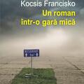Copertă produs Un roman &icirc;ntr-o gară mică - gallery small 