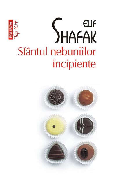 Sf&acirc;ntul nebuniilor incipiente (Top 10+)