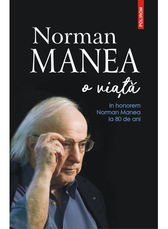Copertă produs Norman Manea &ndash; o viaţă - gallery big 1