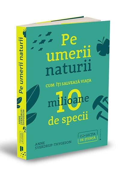 Pe umerii naturii